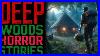 3_True_Forest_Camping_Horror_Stories_Scary_Stories_For_Deep_Sleep_Deep_Woods_Skinwalker_01_yi