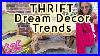 Home_Decor_Trends_On_A_Budget_Thrift_With_Me_Shopping_Goodwill_And_An_Estate_Sale_Decor_01_ijth