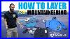 How_To_Layer_For_Mountaineering_Trips_01_mwo